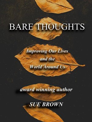 cover image of Bare Thoughts Improving Our Lives and the World Around Us